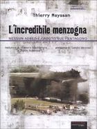 l'incredibile menzogna