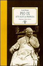 pio IX attualità e profezia